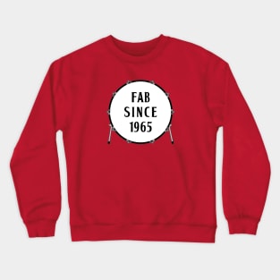 Fab Since 1965 Crewneck Sweatshirt